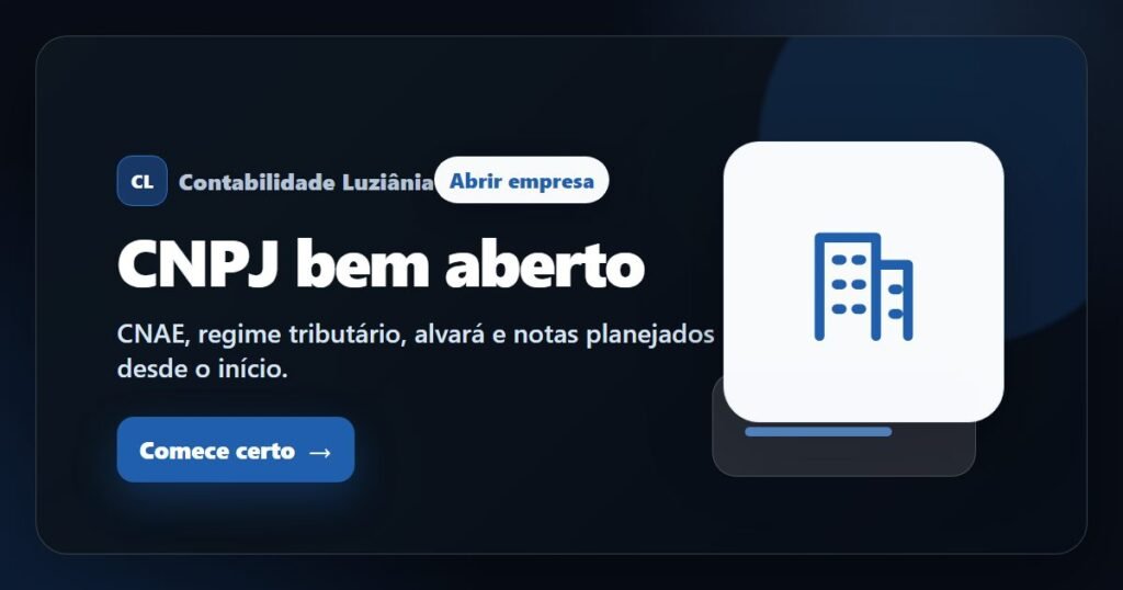 Imagem destacada sobre abrir empresa em Luziânia com CTA para começar certo