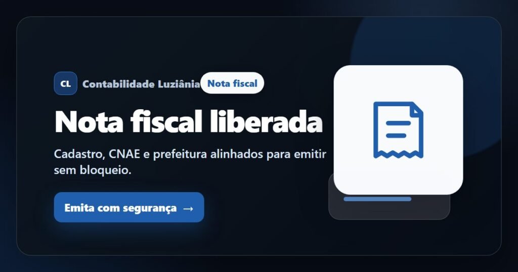 Imagem destacada sobre nota fiscal em Luziânia com CTA para emitir com segurança