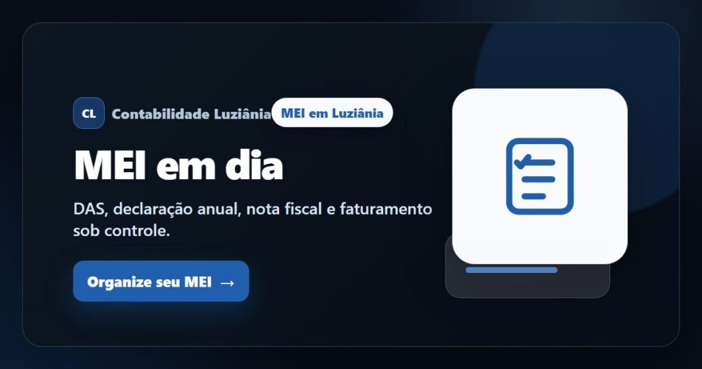 Imagem destacada sobre regularização de MEI em Luziânia com CTA para organizar o MEI